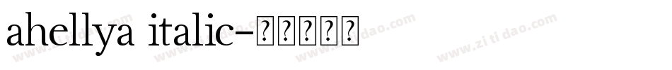 ahellya italic字体转换